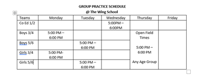 photo of practice times at the wing school